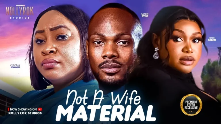 Download Movie: Not a wife material [Full Movie]