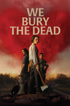 Download We Bury The Dead (2026) Full Movie HD